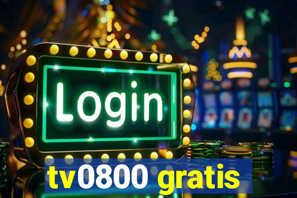 tv0800 gratis